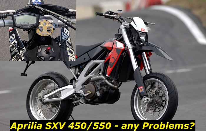 Aprilia sxv 450-550 problems